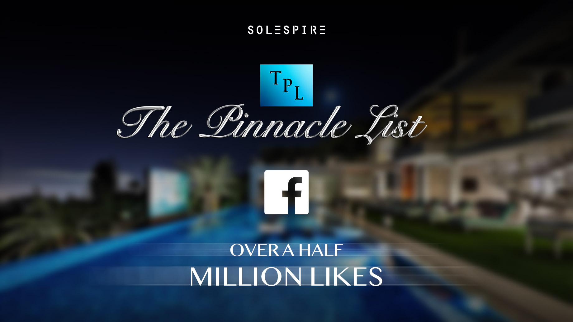 The Pinnacle List Achieves Over A Half Million Facebook Page Likes