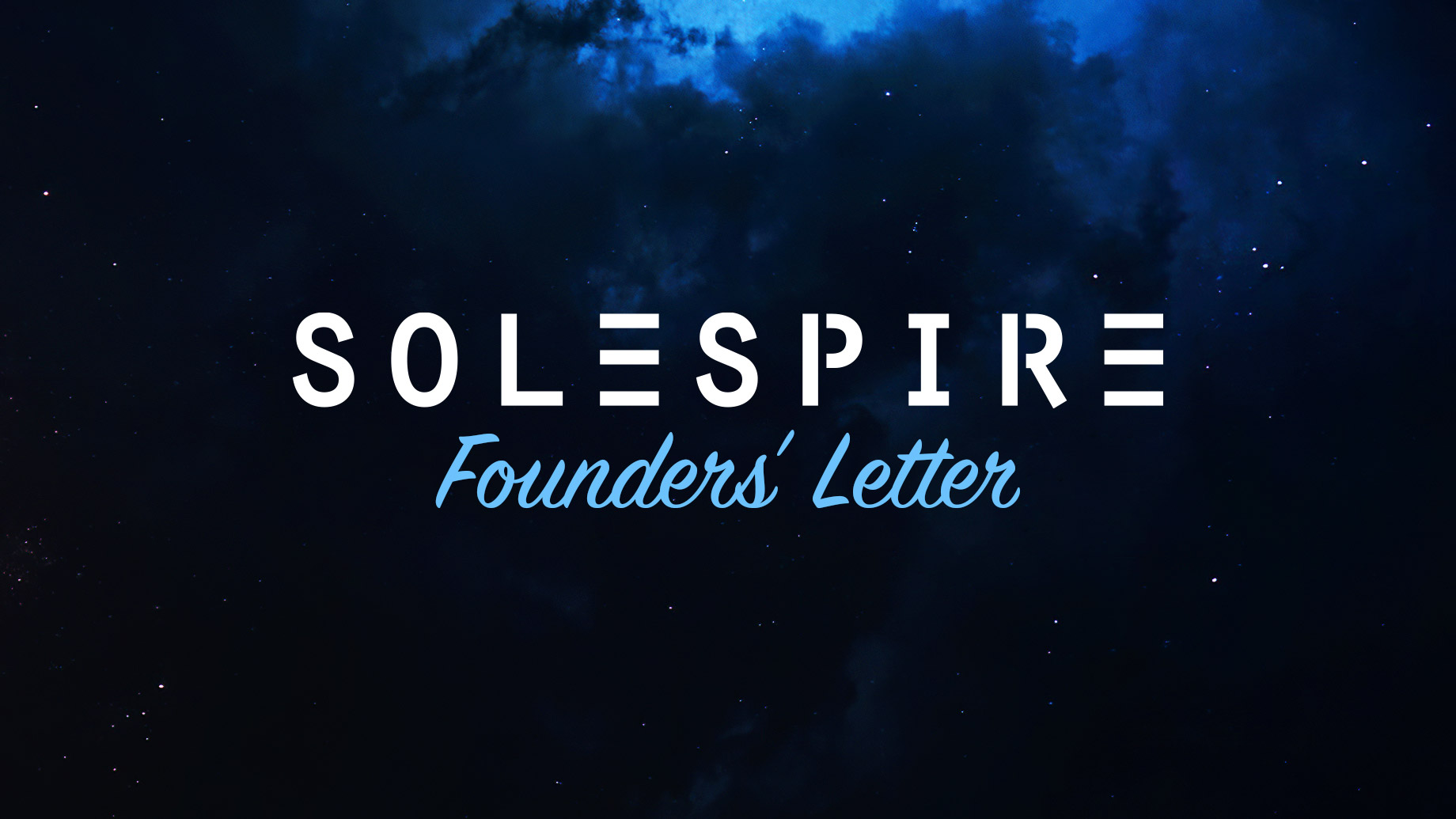 2022 Solespire Founders’ Letter