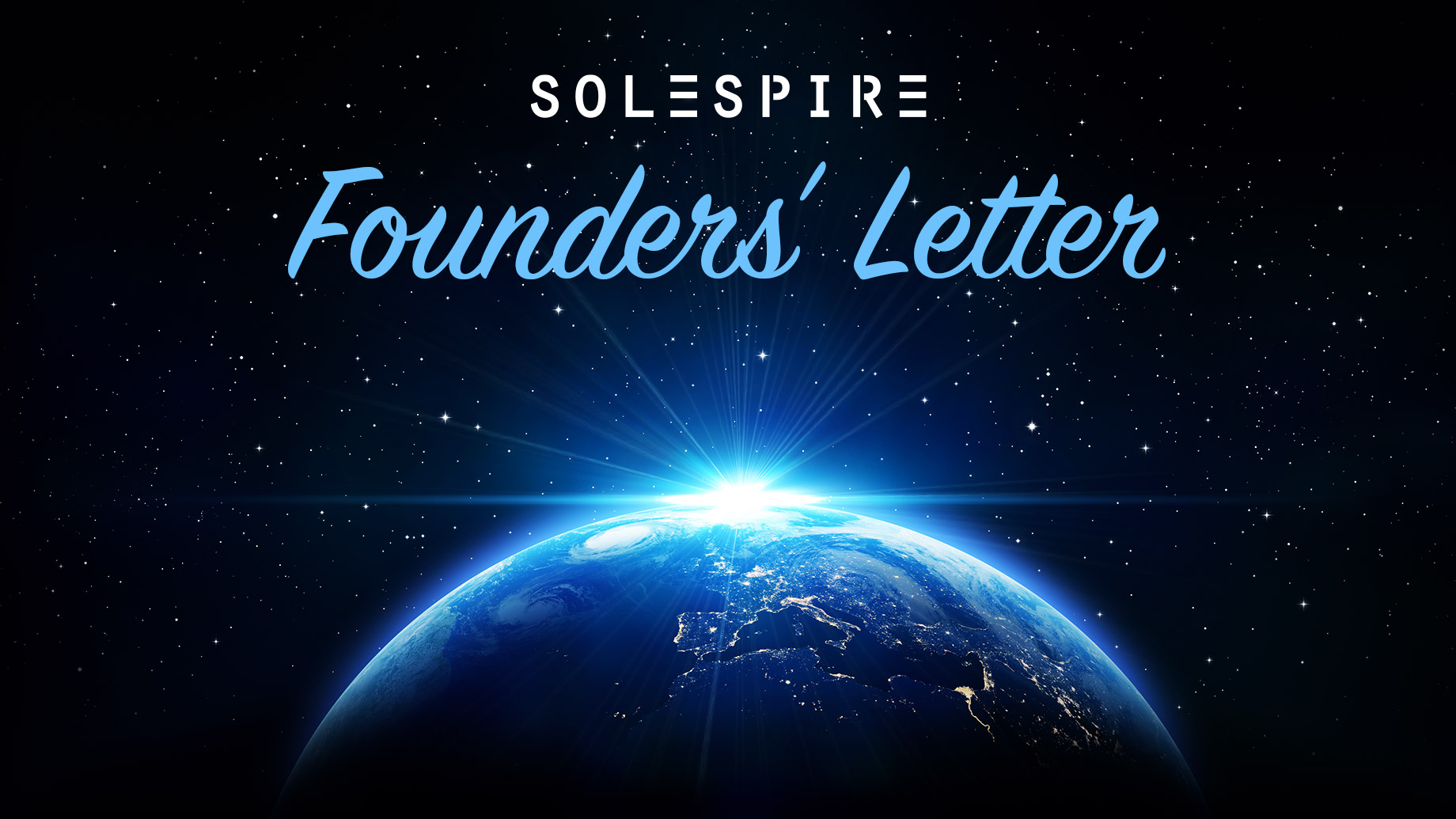 2022 Solespire Founders’ Letter
