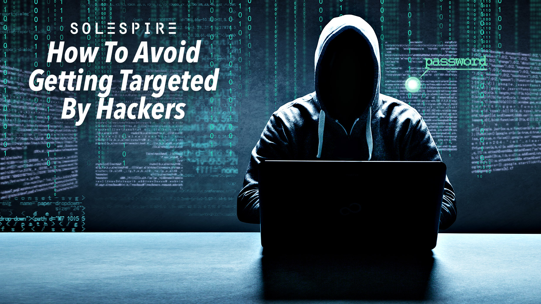 How To Avoid Getting Targeted By Hackers