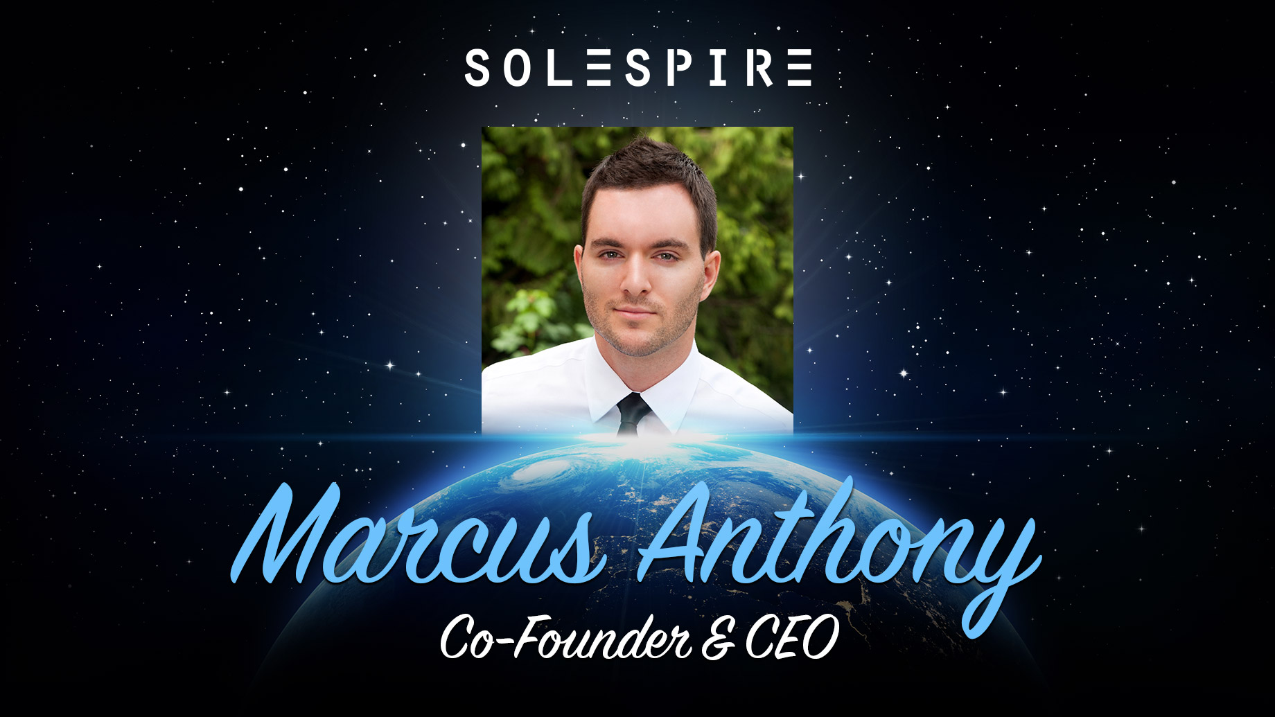 Marcus Anthony - Solespire Co-Founder & CEO
