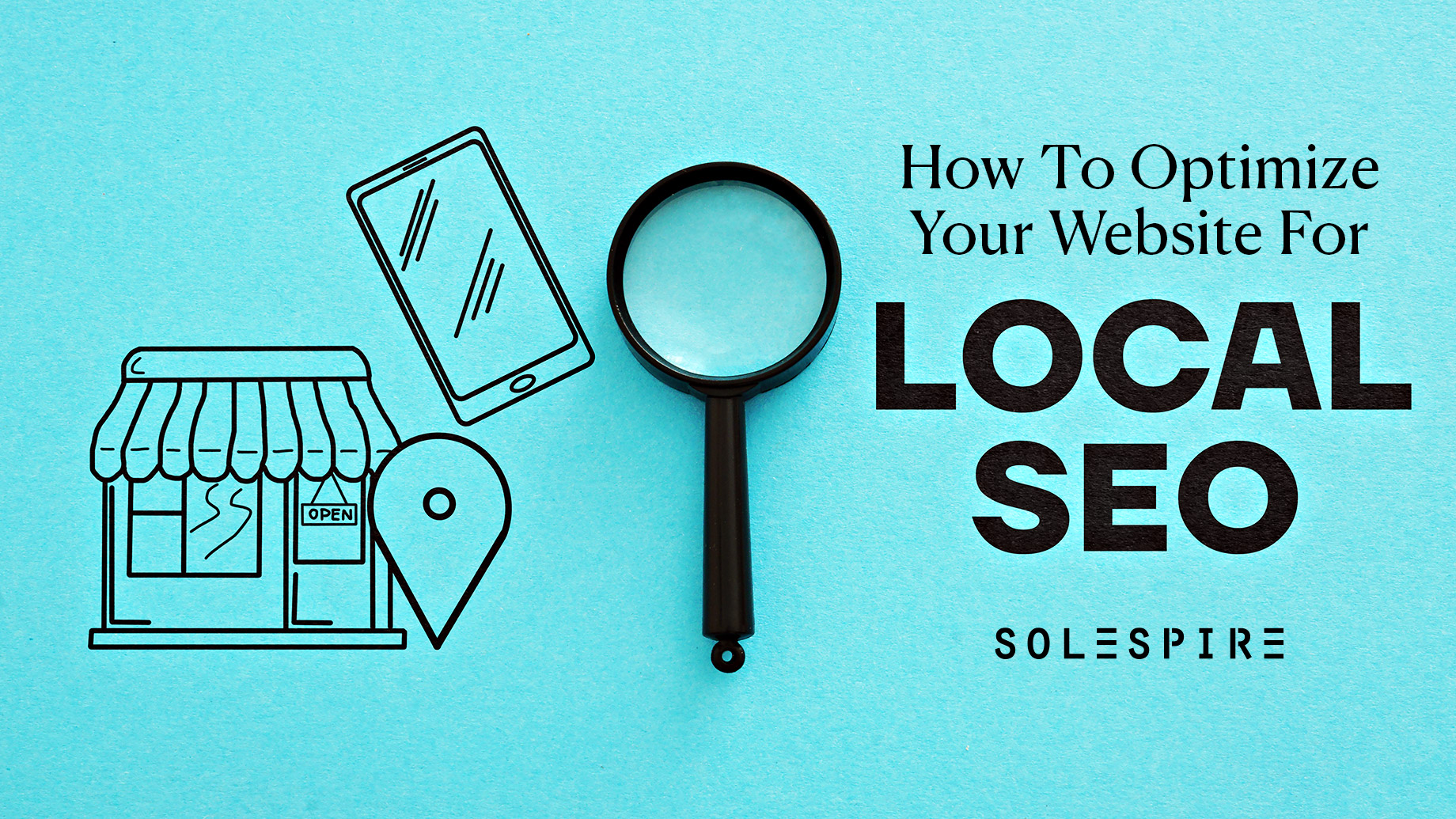 How To Optimize Your Website For Local SEO